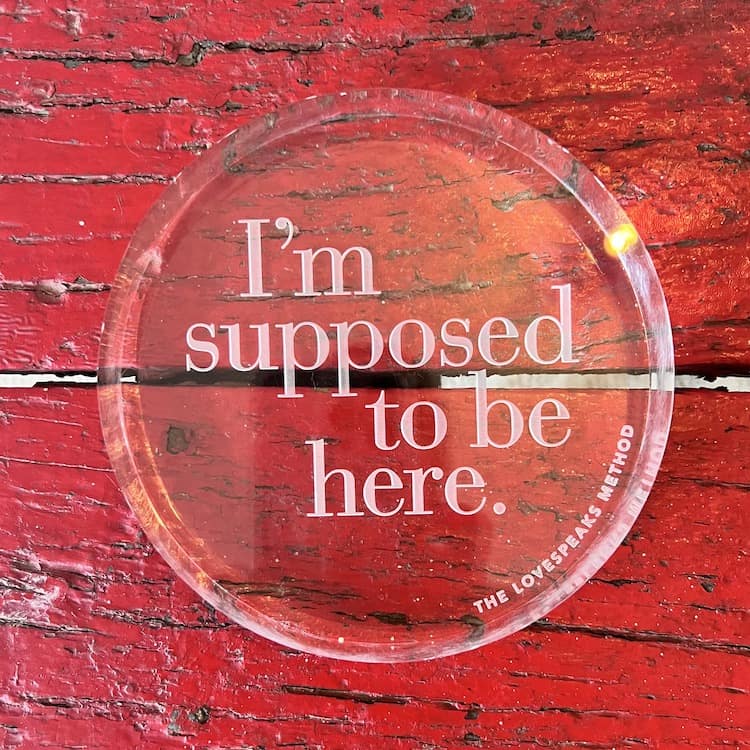 "I'm Supposed to be Here" Acrylic Disc